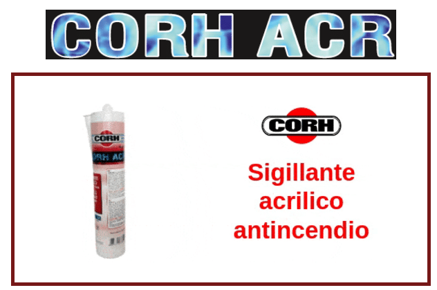 corh acr sigillante acrilico antincendio